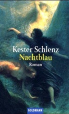 Kester Schlenz - Nachtblau