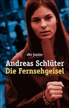 Andreas Schlüter - Die Fernsehgeisel