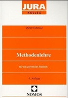 Dieter Schmalz - Methodenlehre für das juristische Studium