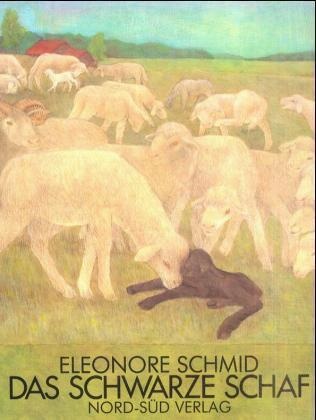 Eleonore Schmid - Das schwarze Schaf