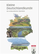 Gerhard Fr. Schmid - Kleine Deutschlandkunde