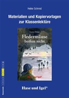 Carolin Philipps, Heike Schmid, Johann Brandstetter, Sabine Scholbeck - Materialien & Kopiervorlagen zu Carolin Philipps, Fledermäuse beißen nicht