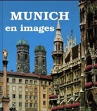 Marion Schmid - Munich en images. München im Bild, französ. Ausgabe