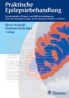 Christian E. Elger, Dieter Schmidt - Praktische Epilepsiebehandlung