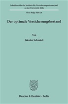 Günter Schmidt - Der optimale Versicherungsbestand.