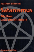 Joachim Schmidt - Satanismus