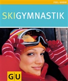 Andreas Helmkamp, Stefan Kirchner, Mathias R. Schmidt - Skigymnastik