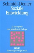 Ulrich Schmidt-Denter - Soziale Entwicklung