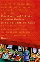 Eric-Emmanuel Schmitt - Monsieur Ibrahim und die Blumen des Koran, Sonderausgabe