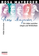 Hilde Schmölzer - Rosa Mayreder