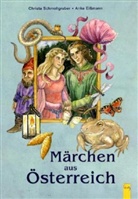 Christa Schmollgruber, Anke Eißmann - Märchen aus Österreich