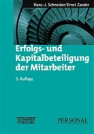 Hans-Jürgen Schneider, Ernst Zander - Erfolgs- und Kapitalbeteiligung der Mitarbeiter