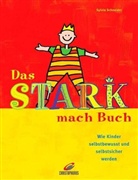Sylvia Schneider - Das Stark mach Buch