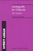 Thomas Schneider - Fachbegriffe für IT-Berufe. Tl.2