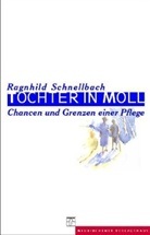 Ragnhild Schnellbach - Tochter in Moll