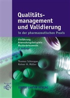 Rainer H Müller, Rainer H. Müller, Thomas Schneppe - Qualitätsmanagement und Validierung in der pharmazeutischen Praxis