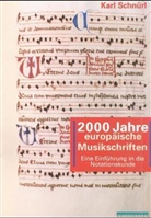 Karl Schnürl - 2000 Jahre europäische Musikschriften
