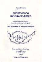 Rainer Schnurre - Künstlerische Biografie-Arbeit. Folge.2