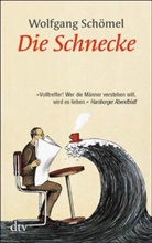Wolfgang Schömel - Die Schnecke