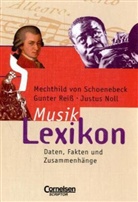 Justus Noll, Gunter Reiss, Mechthild von Schoenebeck - Musiklexikon