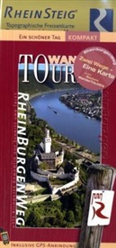 Ulrike Poller, Wolfgang Todt - Ein Schöner Tag, Wander-Touren: RheinBurgenWeg, m. Karte 'Rheinsteig'