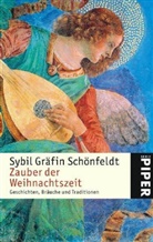 Sybil Gräfin Schönfeldt - Zauber der Weihnachtszeit
