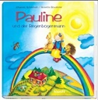 Annette Boxdörfer, Johannes Schönhuth - Pauline und der Regenbogenmann