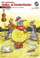 Die schönsten Volks- & Kinderlieder, Notenausg. m. Play-Along-CDs: Für 1-2 Violinen, m. Audio-CD