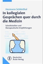 Hermann Schönthal - In kollegialen Gesprächen quer durch die Medizin