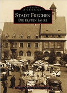 Gabriel Mohr, Gabriele Mohr, Gabriele Scholz, Volker Schüler - Stadt Frechen
