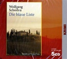 Wolfgang Schorlau, Thomas Friebe - Die blaue Liste, 5 Audio-CDs (Audio book)