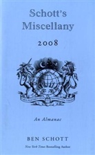 Ben Schott, Ben (EDT) Schott - Schott's Miscellany 2008