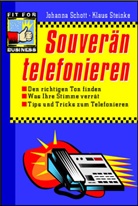 Johanna Schott, Klaus Steinke - Souverän telefonieren