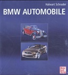 Halwart Schrader - BMW Automobile, 2 Bde.