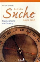 Michael Schreiber - Auf der Suche nach Sinn