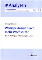 Christoph Schröder - Weniger Armut durch mehr Wachstum?