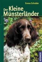 Emmo Schröder - Der Kleine Münsterländer