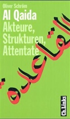 Oliver Schröm - Al Qaida