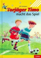 Ulli Schubert - Torjäger Timo macht das Spiel