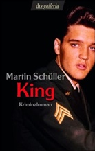 Martin Schüller - King