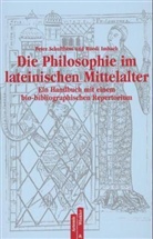 Ruedi Imbach, Peter Schulthess - Die Philosophie des lateinischen Mittelalters