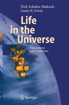 Dirk Schulze-Makuch - Life in the Universe