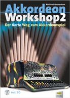 Martina Schumeckers - Akkordeon Workshop, m. Audio-CD. Bd.2