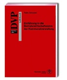 Falko Schuster - Einführung in die Betriebswirtschaftslehre der Kommunalverwaltung