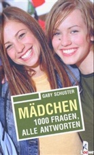 Gaby Schuster - Mädchen - 1000 Fragen, alle Antworten