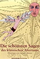 Gustav Schwab - Die schönsten Sagen des klassischen Altertums