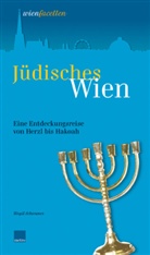 Birgit Schwaner - Jüdisches Wien
