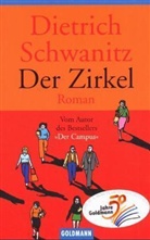 Dietrich Schwanitz - Der Zirkel