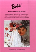 Elisabeth Schwatlo, Silvia Schwatlo - Barbie Sammlerhandbuch