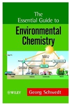 Georg Schwedt, G Schwedt, G. Schwedt, Georg Schwedt, Georg (Institute of Inorganic and Analyti Schwedt, Georg (Institute of Inorganic and Analytical Chemistry Schwedt... - Essential Guide to Environmental Chemistry